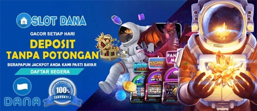 slot-deposit-dana